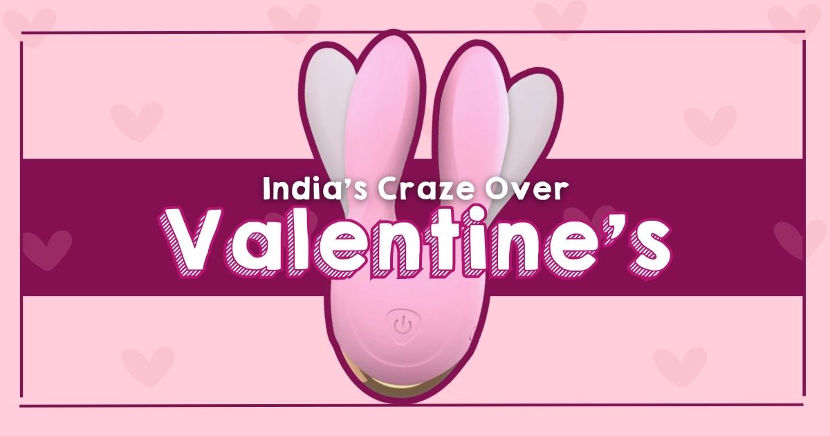Craze of Valentine’s Day in India Over the Years