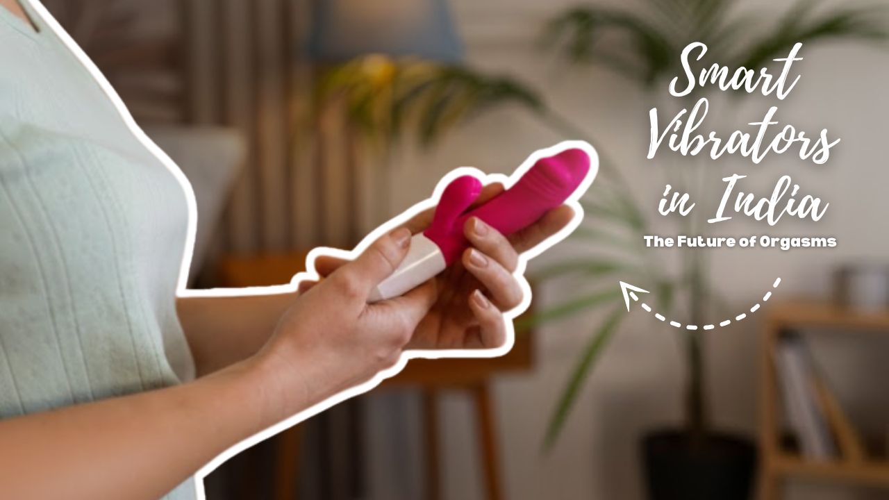 Best Smart Vibrators in India