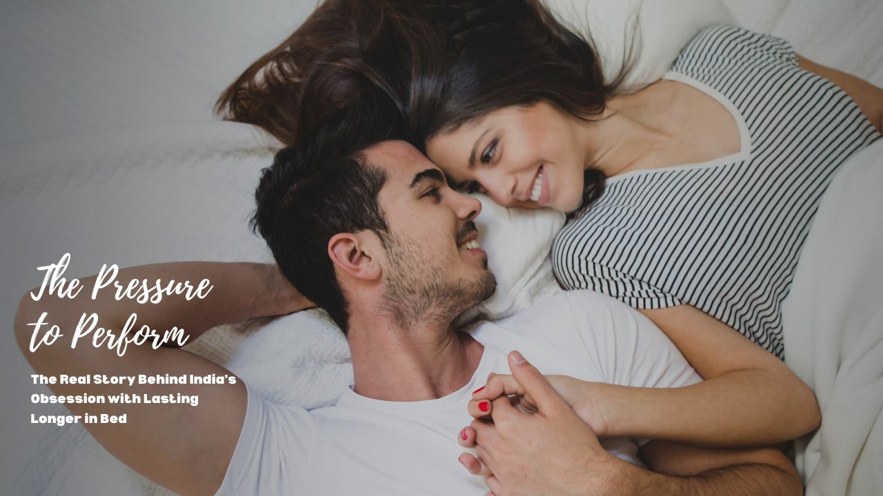 Indian couple lying in bed and smiling, illustrating the pressure on men to last longer in bed in modern relationships.