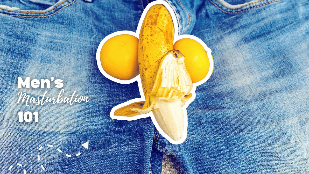 How To Masturbate With Sex Toys