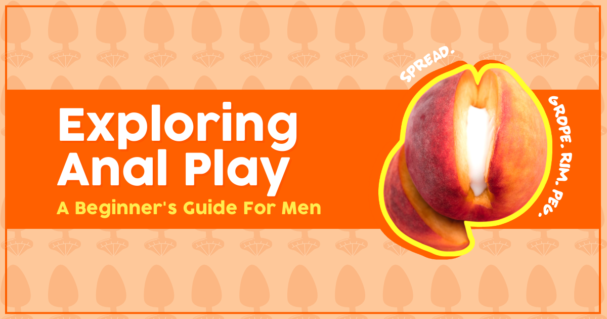 Beginner’s Guide Anal Play-IMbesharam.com