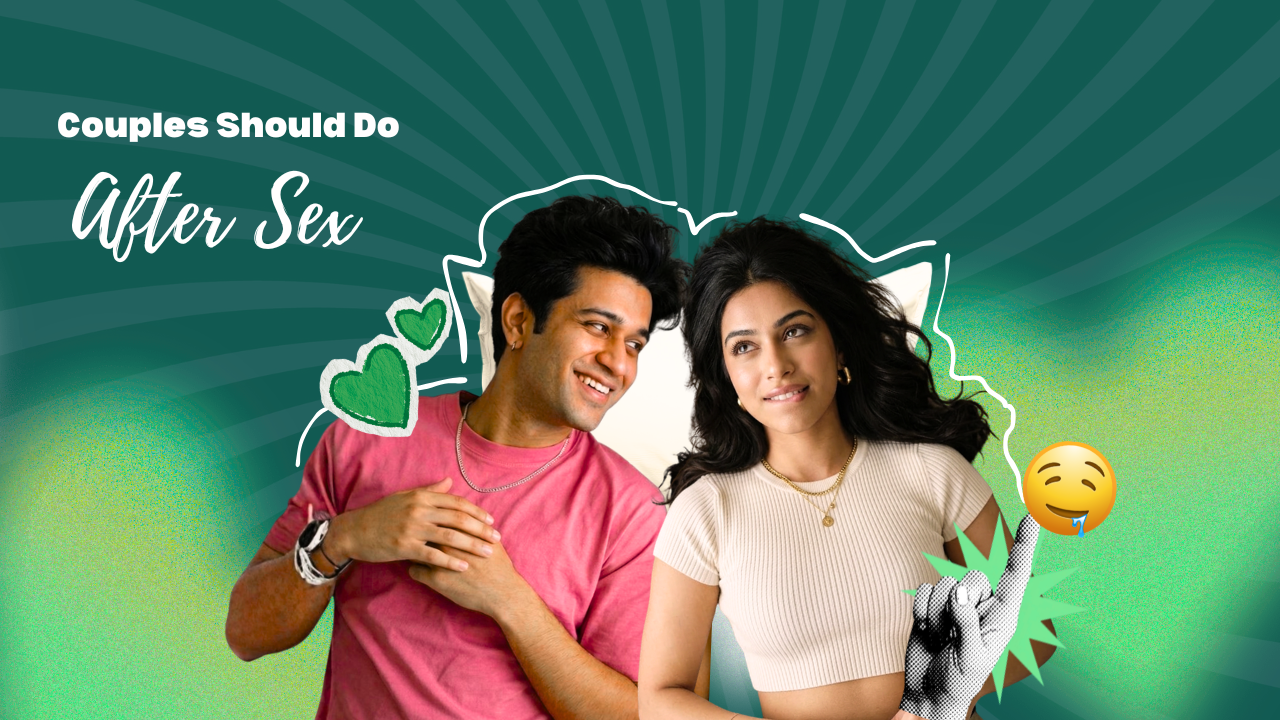 What Couples Should Do After Sex
