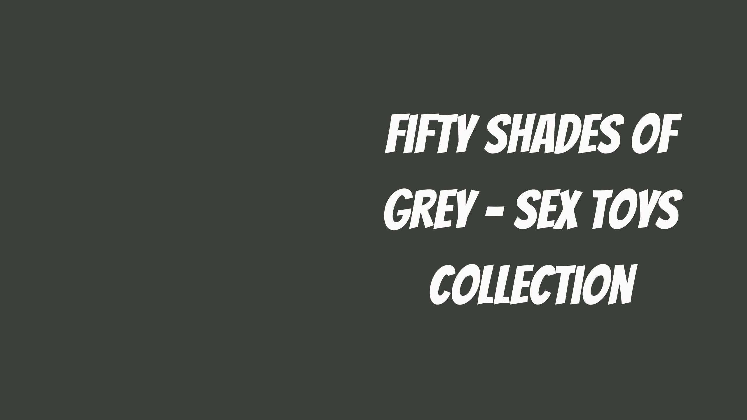Load video: Fifty Shades of Grey - Official Pleasure Collection of Sex Toys and Bondage